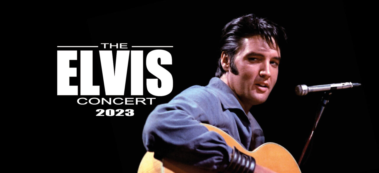 The Elvis Concert 2023 DNK